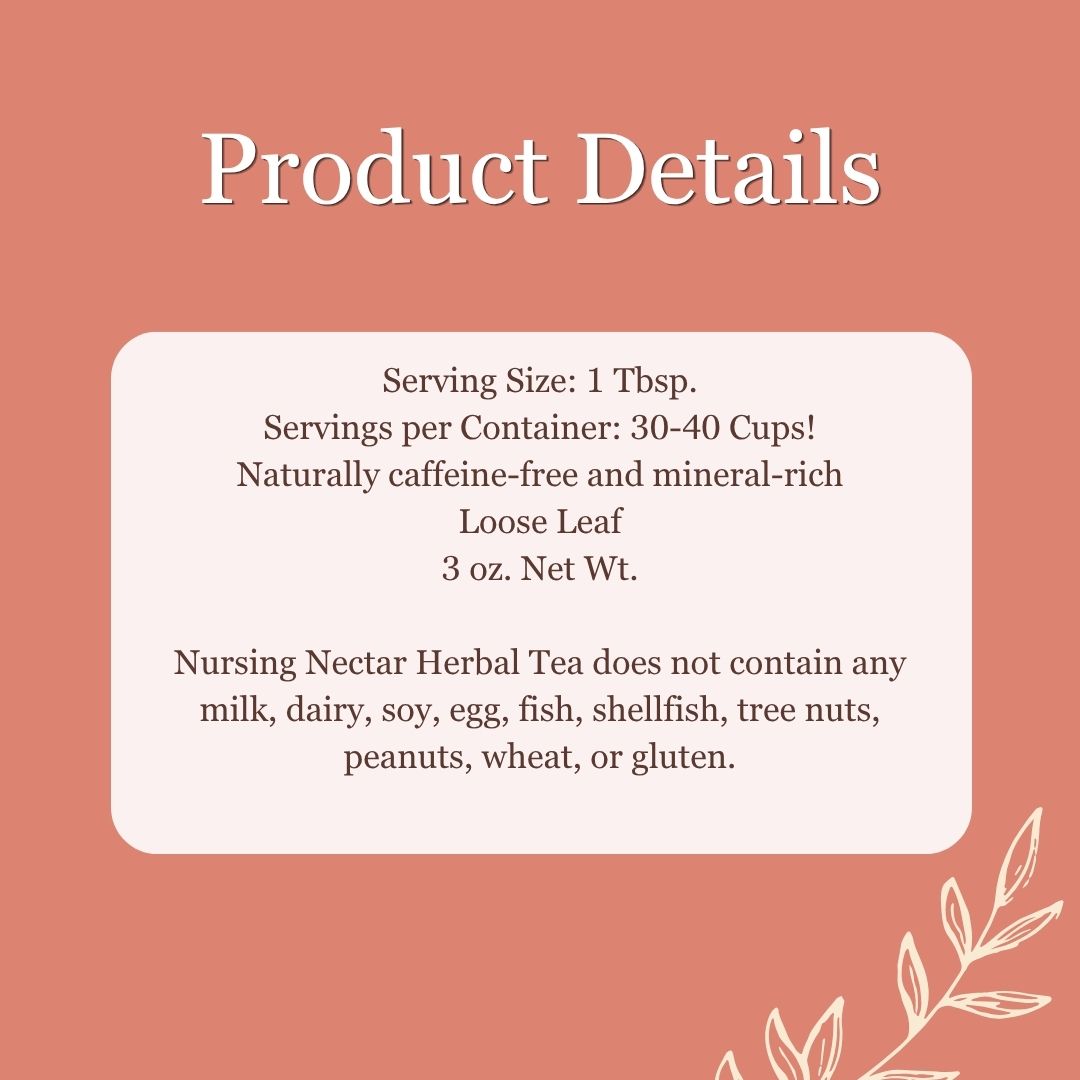 Nursing Nectar Herbal Breastfeeding Tea For Healthy Breastmilk Supply
